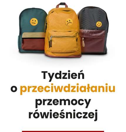 TYDZIEŃ PRZECIWDZIAŁANIA PRZEMOCY RÓWIEŚNICZEJ