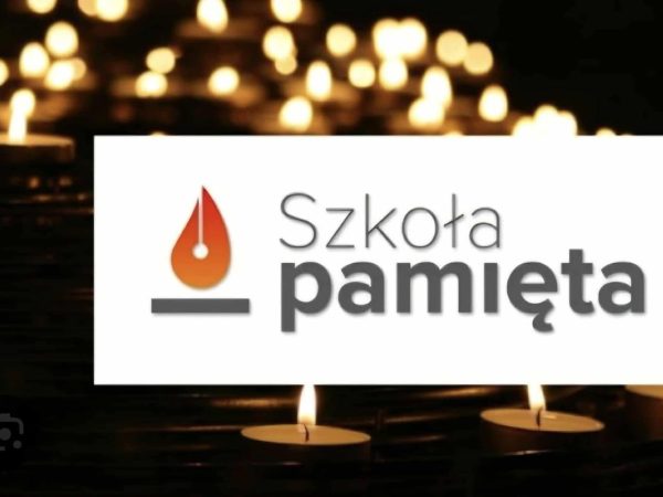 Projekt MEN „Szkoła pamięta”
